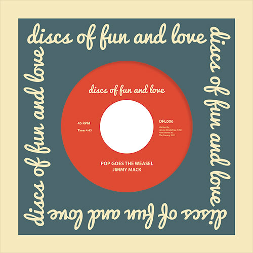 Jimmy Mack — Pop Goes The Weasel