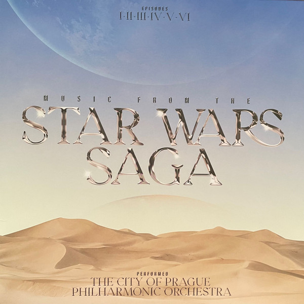THE CITY OF PRAGUE PHILHARMONIC ORCHESTRA — MUSIC FROM THE STAR WARS SAGA