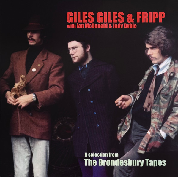 Giles, Giles & Fripp — The Brondesbury Tapes -Selection(1LP)