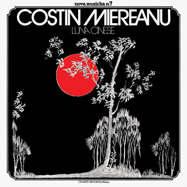 Costin Miereanu — Luna Cinese