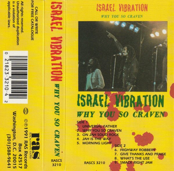 ISRAEL VIBRATION — WHY YOU SO CRAVEN