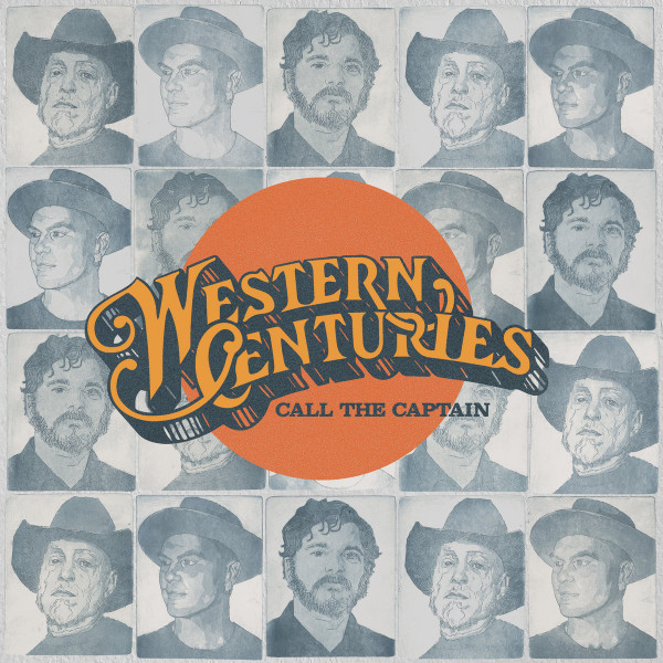 WESTERN CENTURIES — CALL THE CAPTAIN