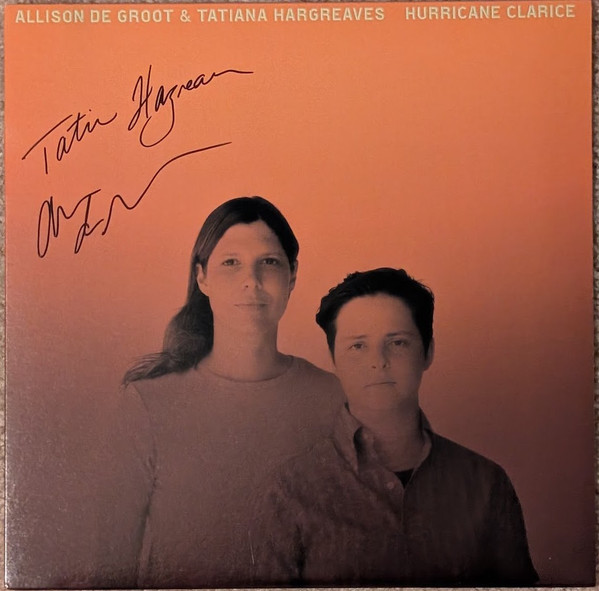 ALLISON DE GROOT & TATIANA HAR — HURRICANE CLARICE