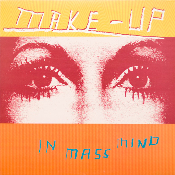 MAKE-UP — IN MASS MIND