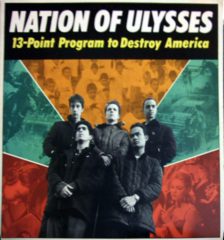NATION OF ULYSSES THE — 13 POINT PROGRAM TO DESTROY AM