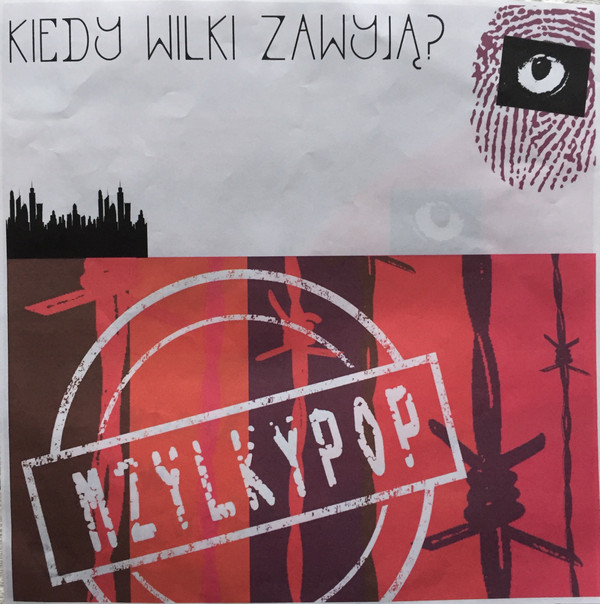MZYLKYPOP — KIEDY WILKI ZAWYJA?