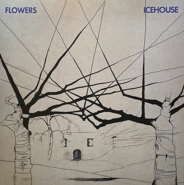 FLOWERS — Icehouse