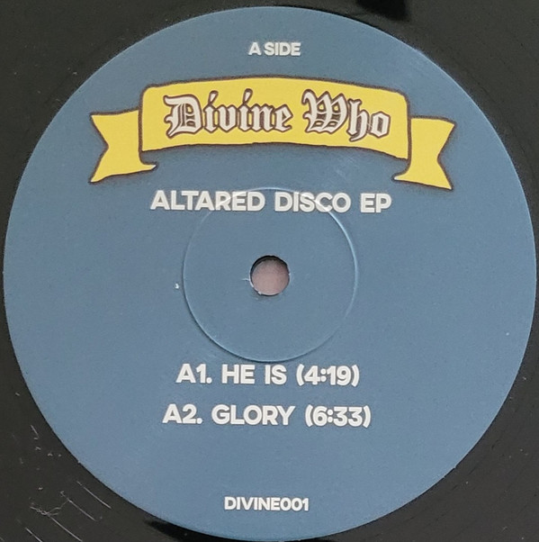 Divine Who — Altared Disco EP
