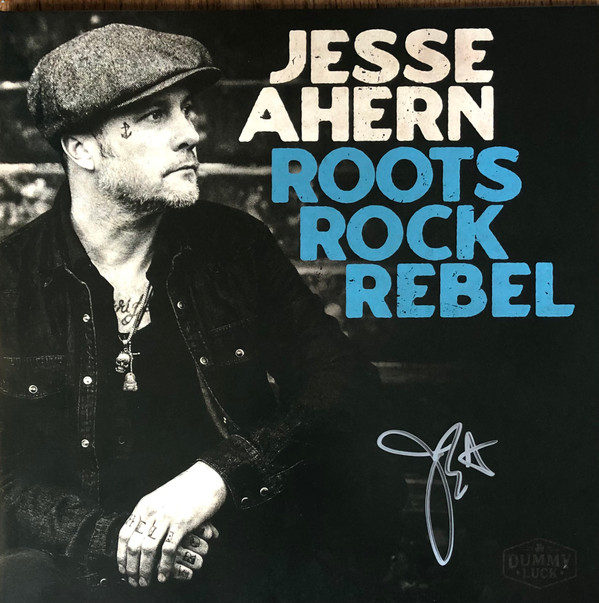 JESSE AHERN — ROOTS ROCK REBEL