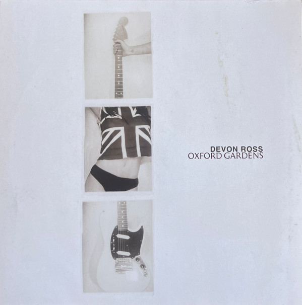 DEVON ROSS — OXFORD GARDENS