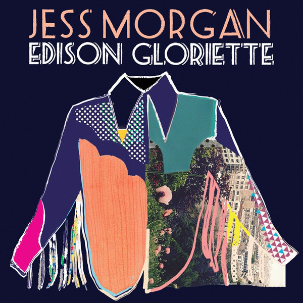 JESS MORGAN — Edison Gloriette
