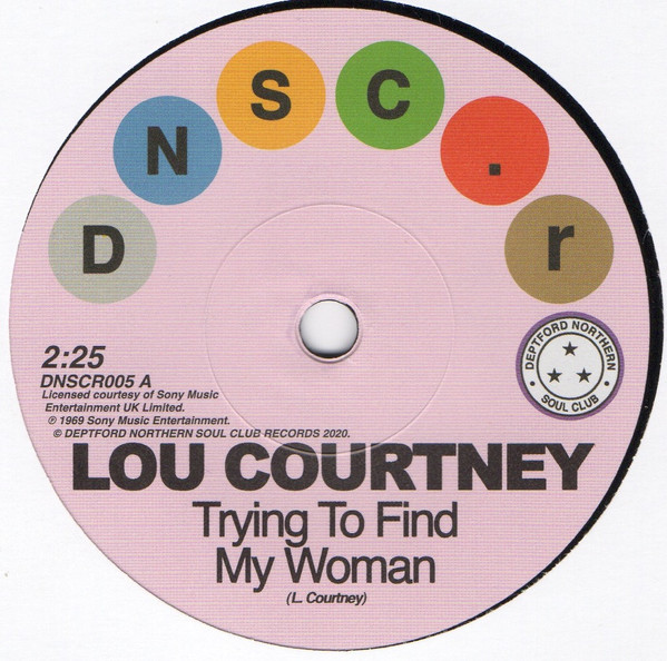 LOU COURTNEY & LEE DORSEY — TRYING TO FIND MY WOMAN/ GIVE IT UP