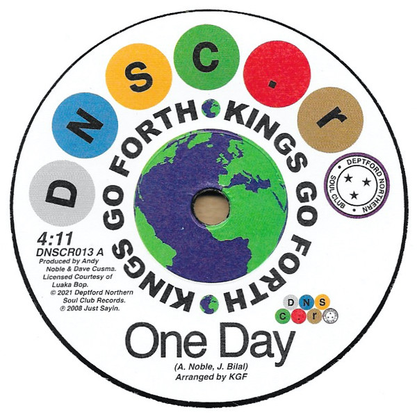 KINGS GO FORTH & WILLIE TEE — ONE DAY/ FIRST TASTE OF HURT