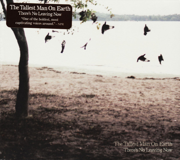 THE TALLEST MAN ON EARTH — THERE'S NO LEAVING NOW