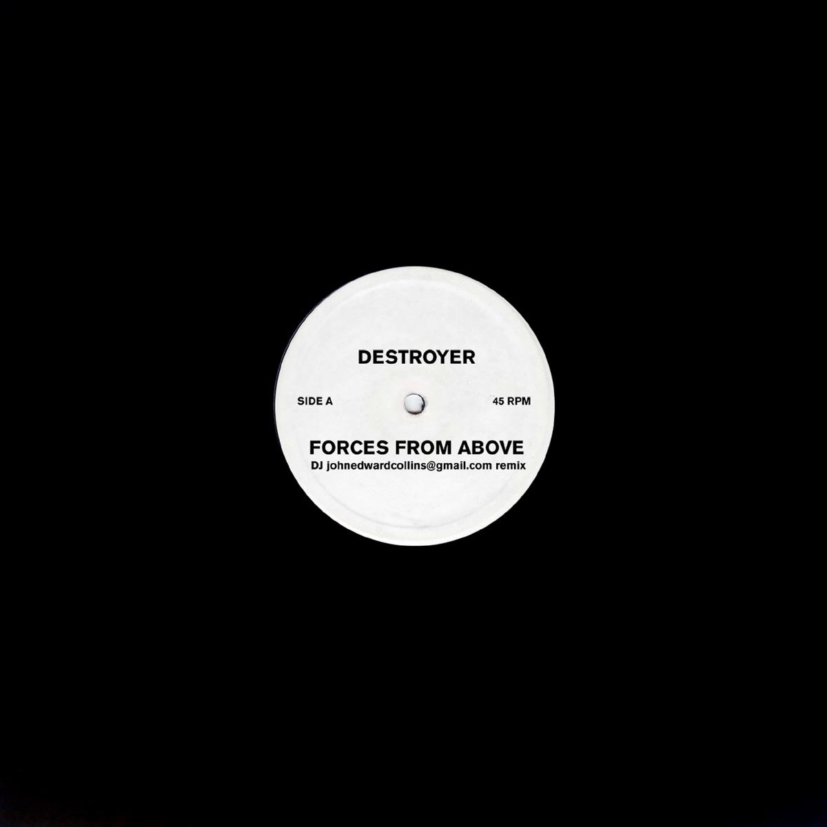 DESTROYER — Forces From Above (Dj Johnedwardscollins@Gmail.Com Remix)