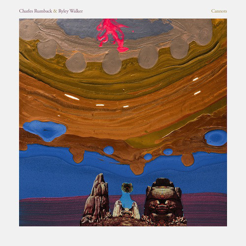 CHARLES RUMBACK & RYLEY WALKER — CANNOTS