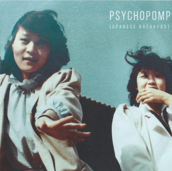 JAPANESE BREAKFAST — PSYCHOPOMP