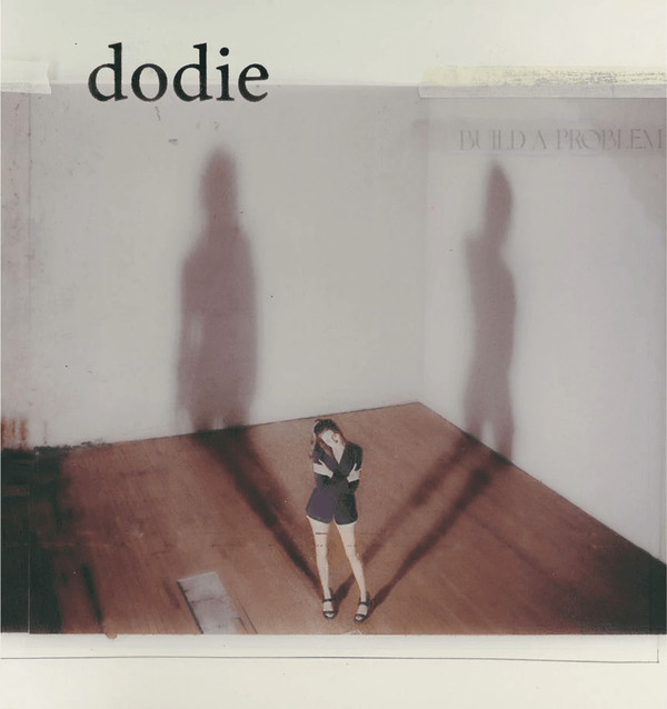 DODIE — BUILD A PROBLEM