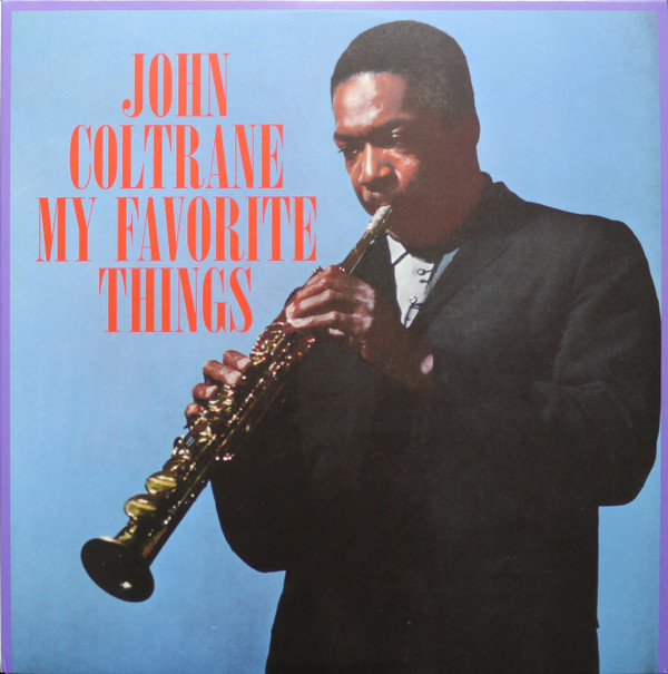 JOHN COLTRANE — My Favorite Things (Blue Vinyl)