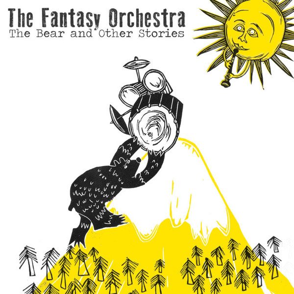 FANTASY ORCHESTRA — The Bear... And Other Stories