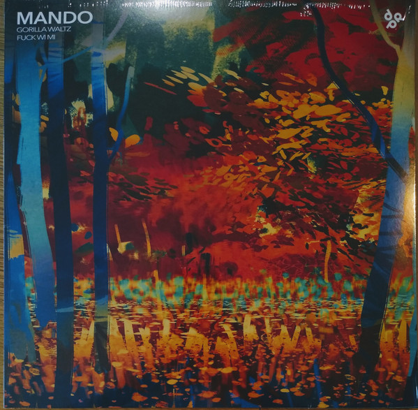 MANDO — GORILLA WALTZ/FUCK WI MI