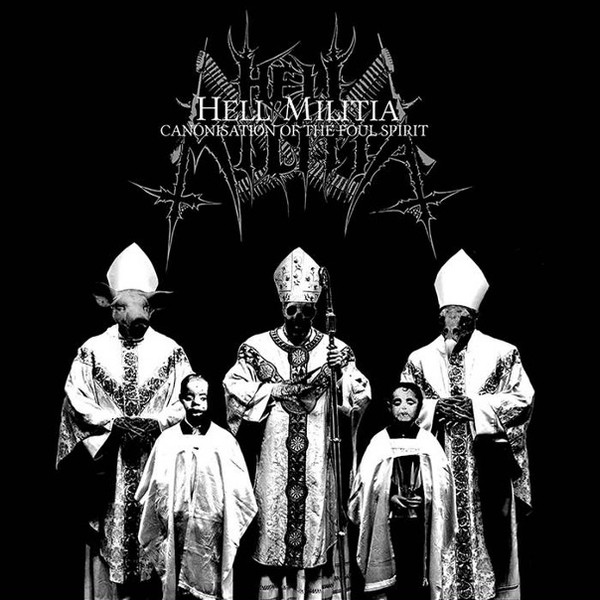 HELL MILITIA — Canonisation Of The Fool Spirit