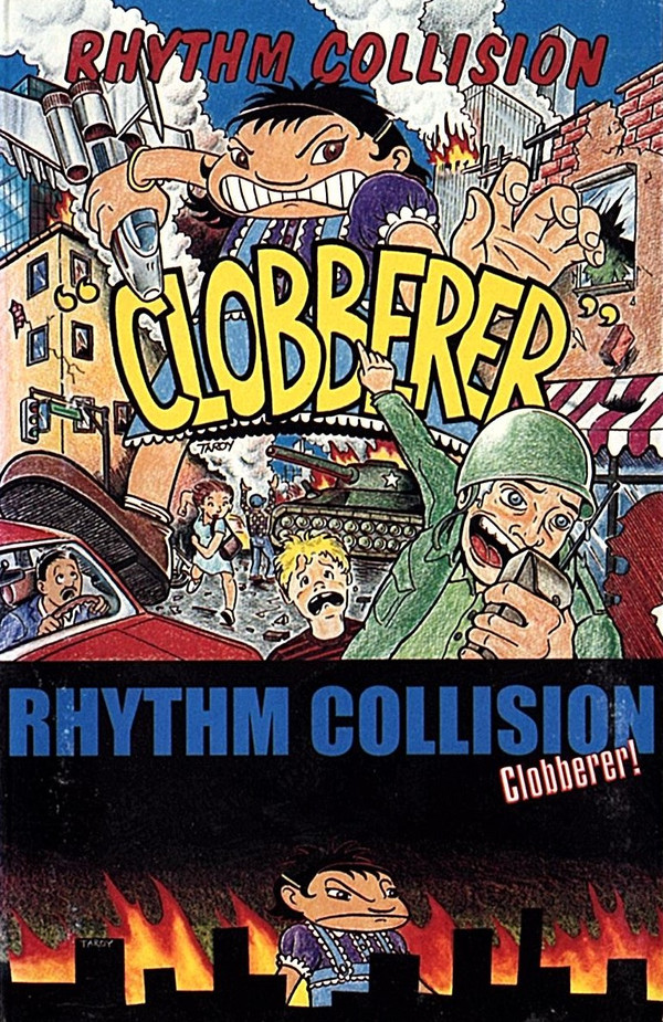 RHYTHM COLLISION — CLOBBERER