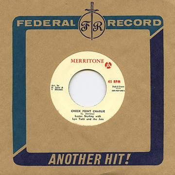 Lester Sterling, Lyn Taitt & The Jets — Check Point Charlie