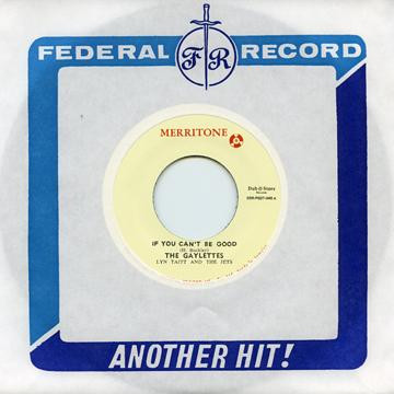 GAYLETTES & MIKE THOMPSON — If You CanT Be Good / Rock Steady Wedding