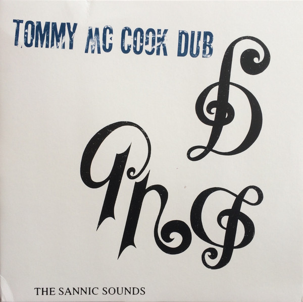 Tommy McCook — The Sannic Sounds of Tommy McCook