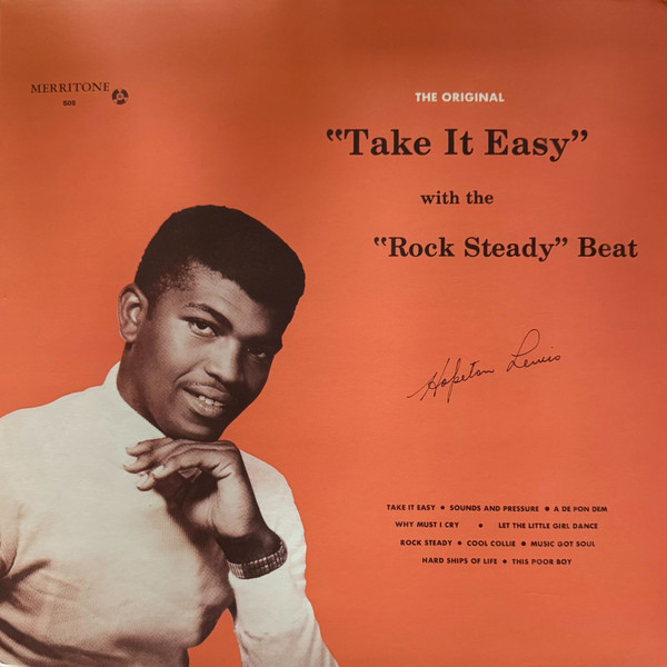 Hopeton Lewis — Take It Easy with the Rock Steady Beat