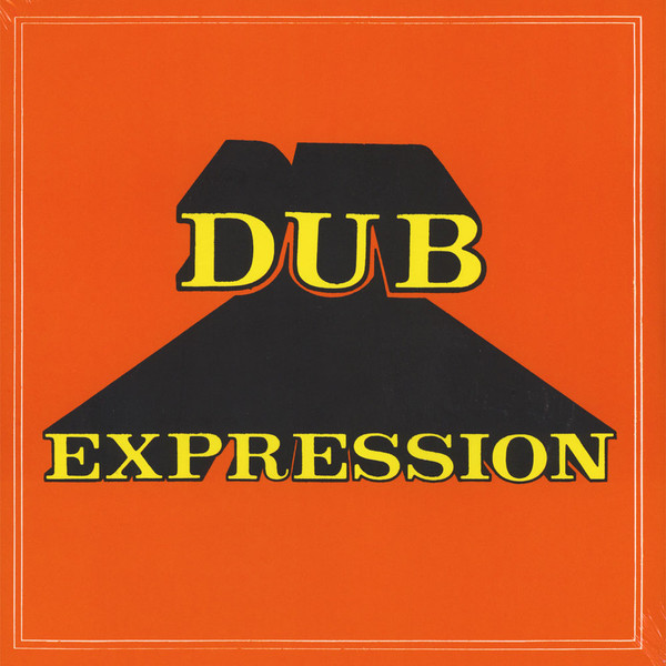 Errol Brown & The Revolutionaries — Dub Expression
