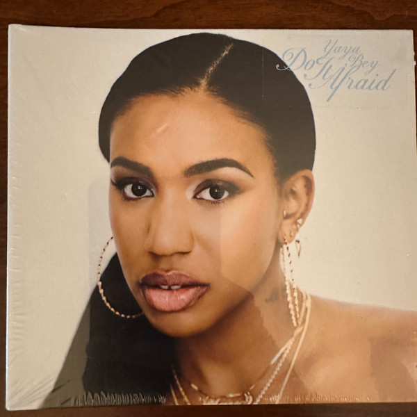 YAYA BEY — DO IT AFRAID