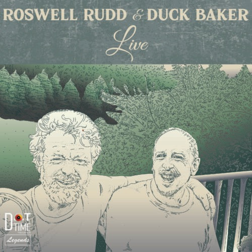 ROSWELL RUDD & DUCK BAKER — LIVE