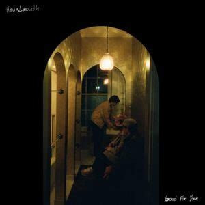HOUNDMOUTH — GOOD FOR YOU