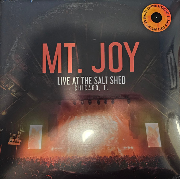 MT. JOY — LIVE AT THE SALT SHED