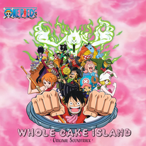 KOHEI TANAKA — ONE PIECE - WHOLE CAKE (ORIGINAL SOUNDTRACK)