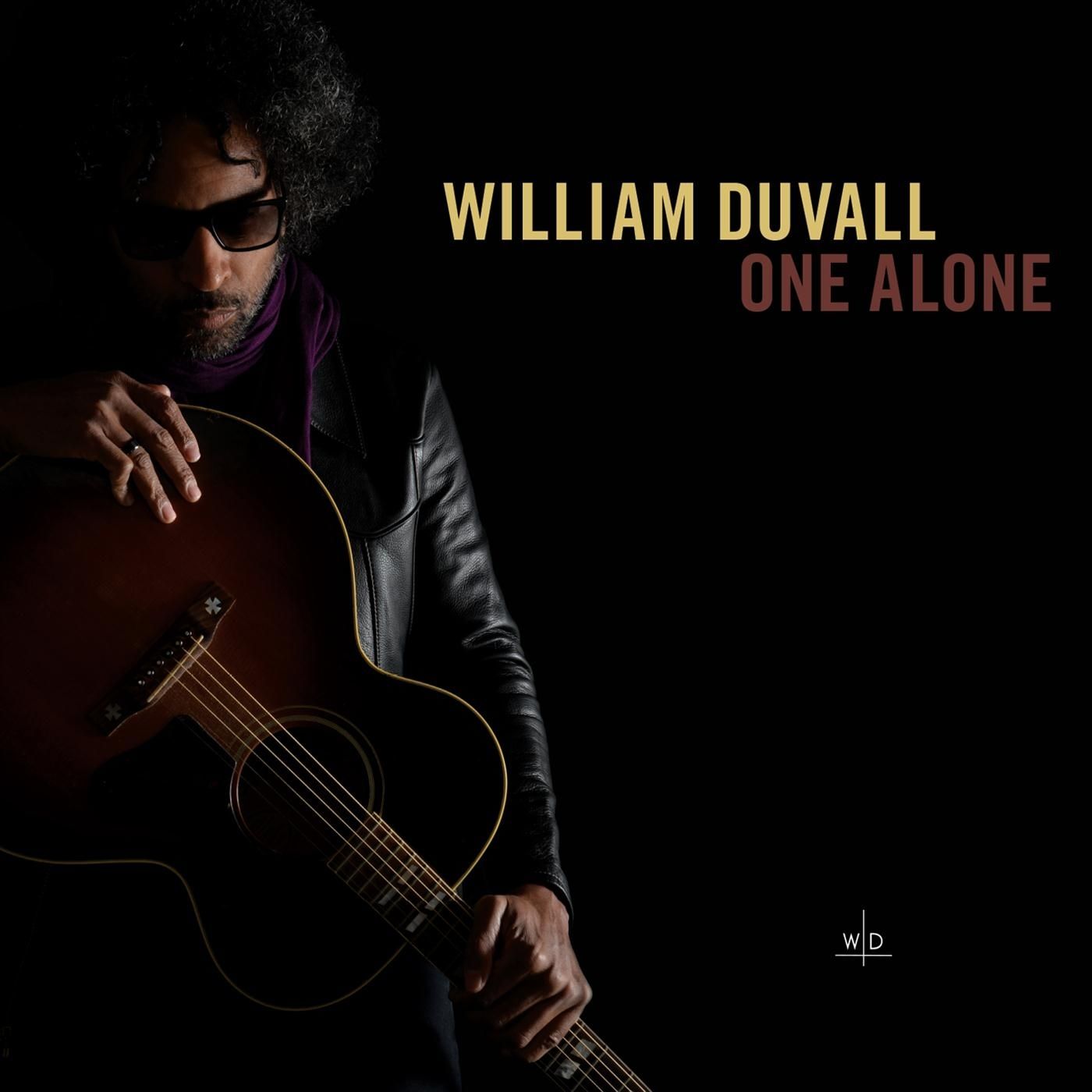 WILLIAM DUVALL — ONE ALONE