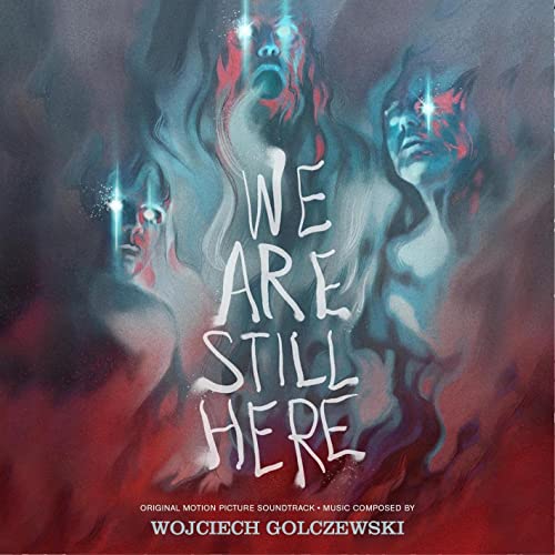 WOJCIECH GOLCZEWSKI — We Are Still Here