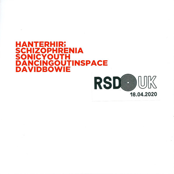 HANTERHIR — SCHIZOPHRENIA(SONIC YOUTH)/DANCING OUT IN SPAC