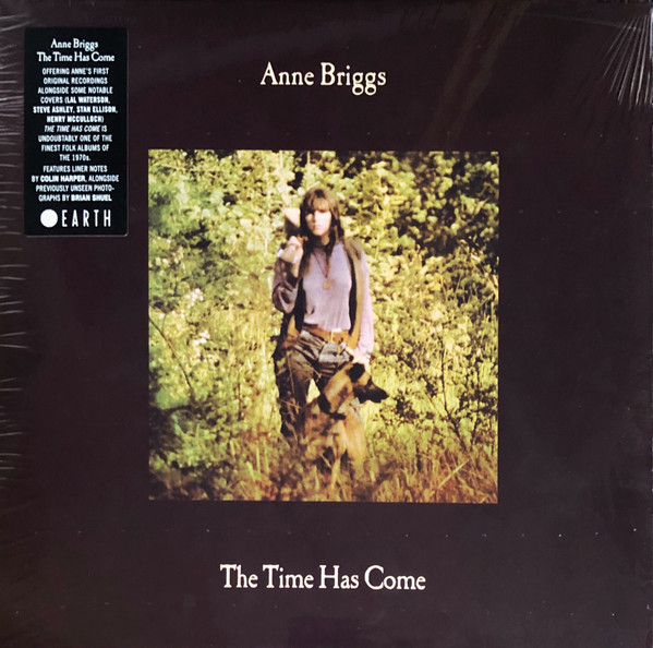 ANNE BRIGGS — THE TIME HAS COME