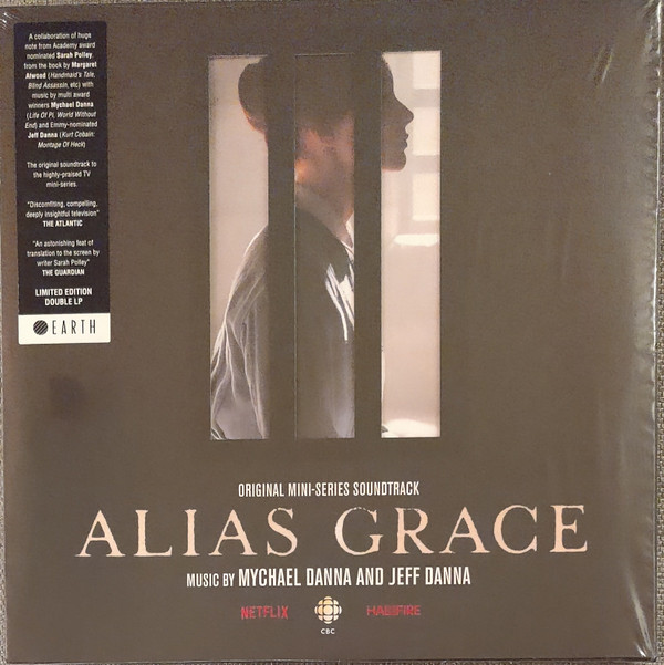 MYCHAEL DANNA AND JEFF DANNA — ALIAS GRACE (ORIGINAL MINI SERIES SOUNDTRACK)