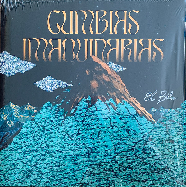 El Buho — Cumbias Imaquinarias Remixes