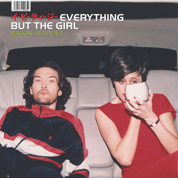 EVERYTHING BUT THE GIRL — WALKING WOUNDED