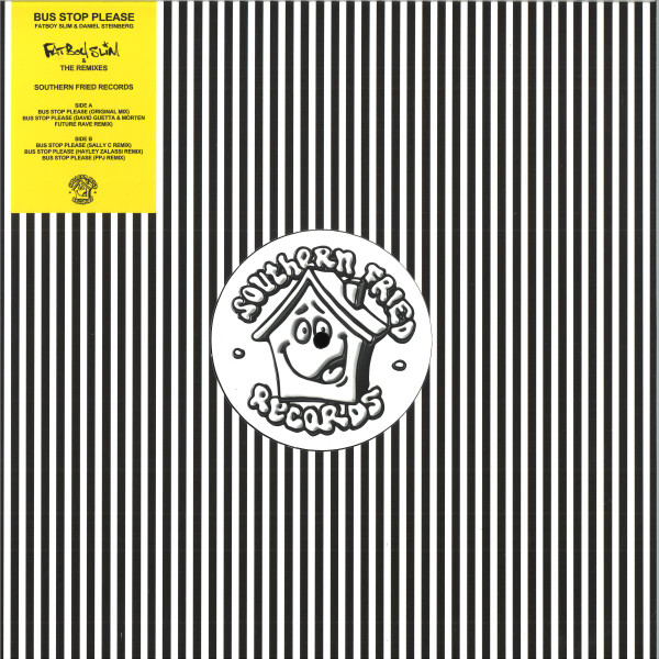 Fatboy Slim & Daniel Steinberg — Bus Stop Please (The Remixes incl. David Guetta & MORTEN Rave Remix)