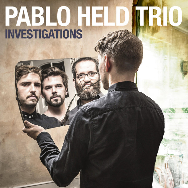 PABLO HELD TRIO — INVESTIGATIONS