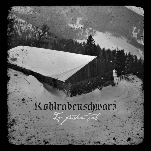 KOHLRABENSCHWARZ — IM FINSTREN TAL