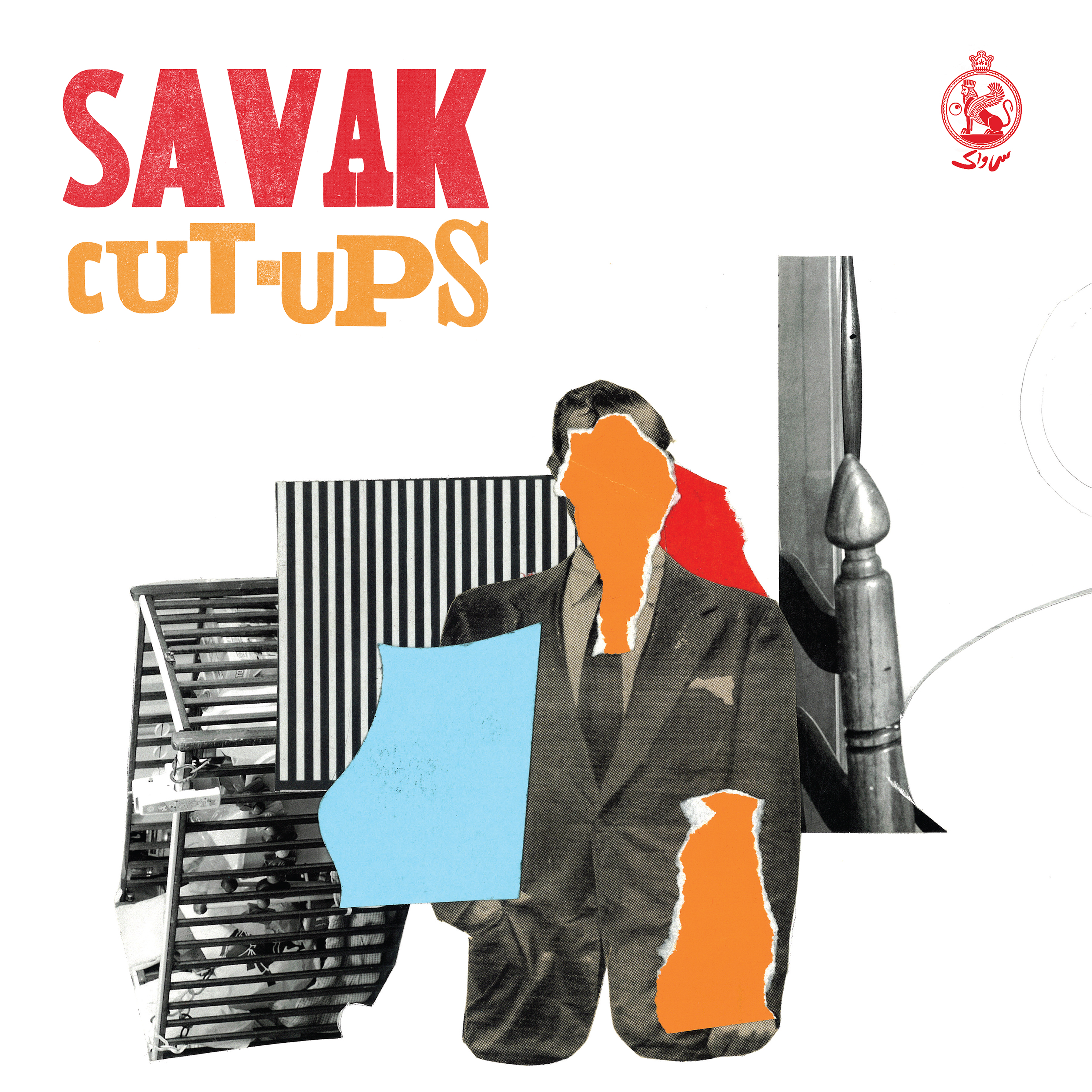 SAVAK — CUT-UPS
