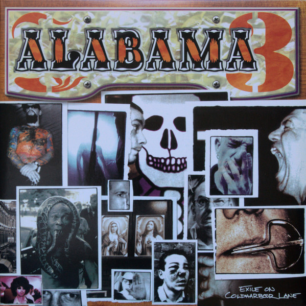 ALABAMA 3 — EXILE ON COLDHARBOUR LANE