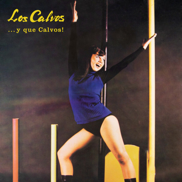 LOS CALVOS — ...Y Que Calvos